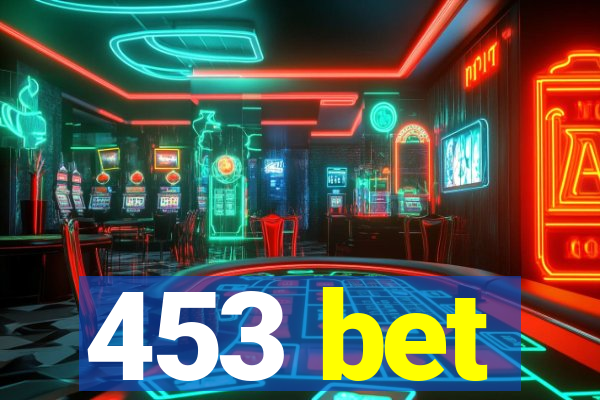 453 bet